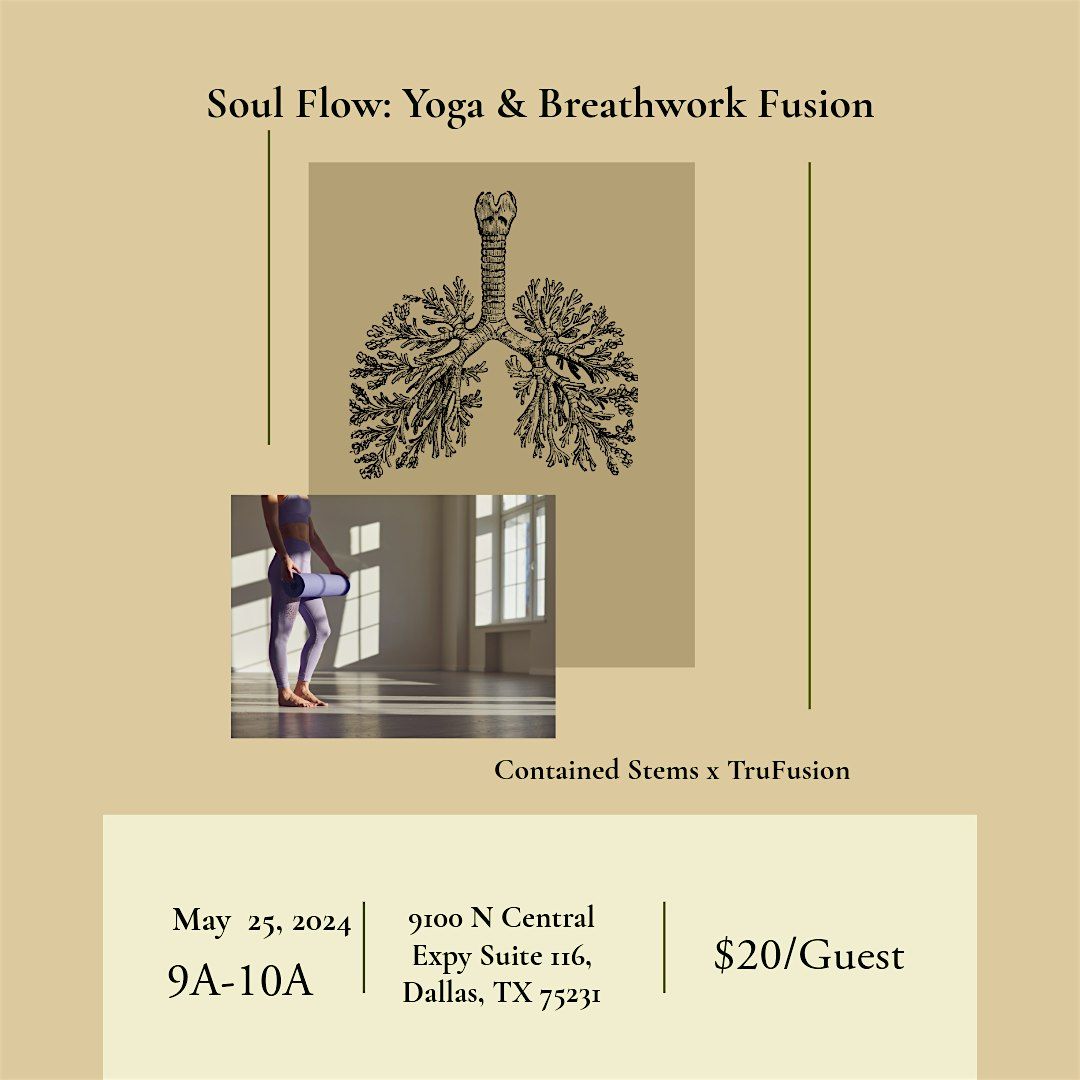 Soul Flow: Yoga + Breathwork Fusion- TruFusion Dallas Workshop
