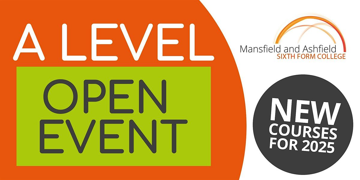 A Level Open Event