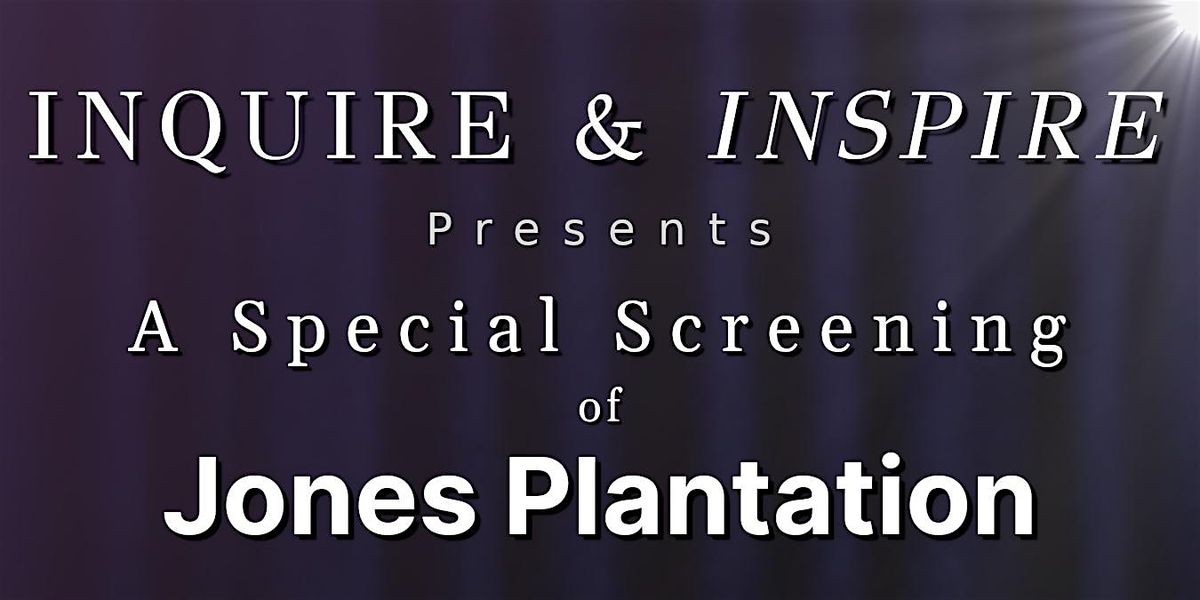 Jones Plantation - The Movie
