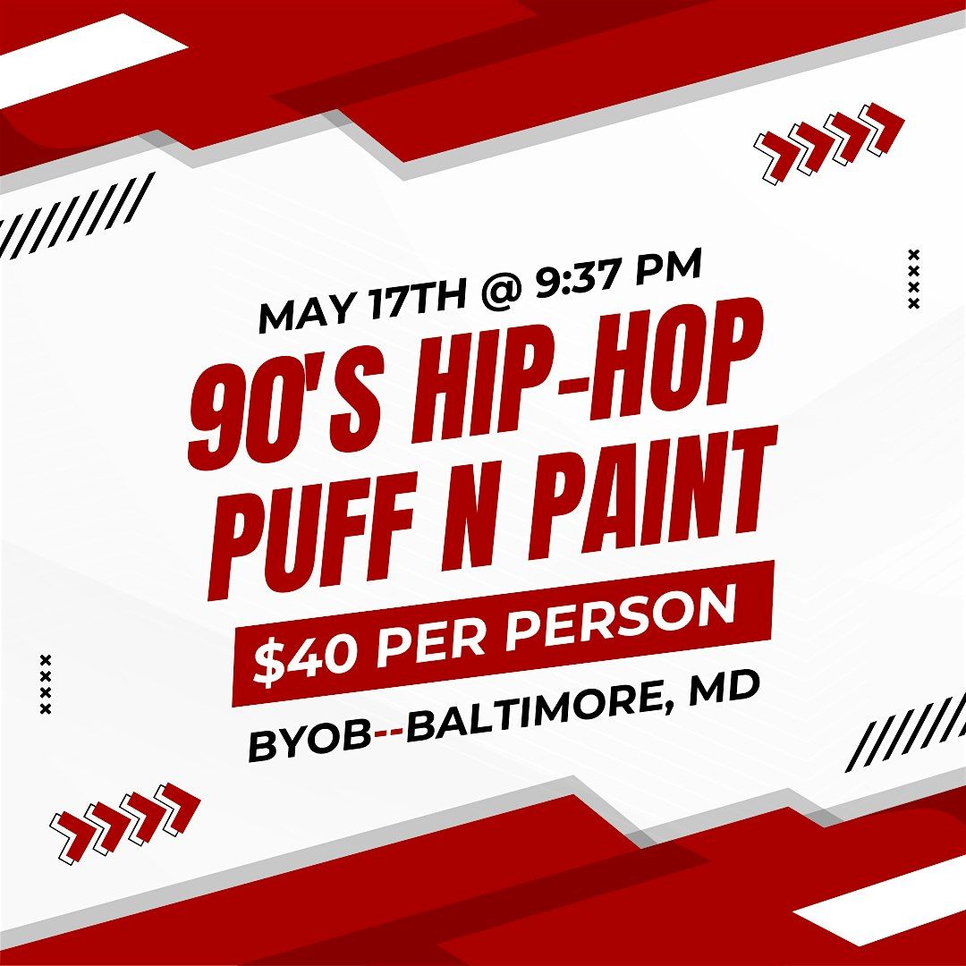 90's Hip-Hop Puff n Paint @ The Worlds First Mini Hip-Hop Museum