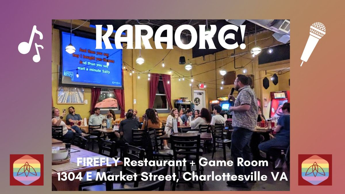 Karaoke at FIREFLY