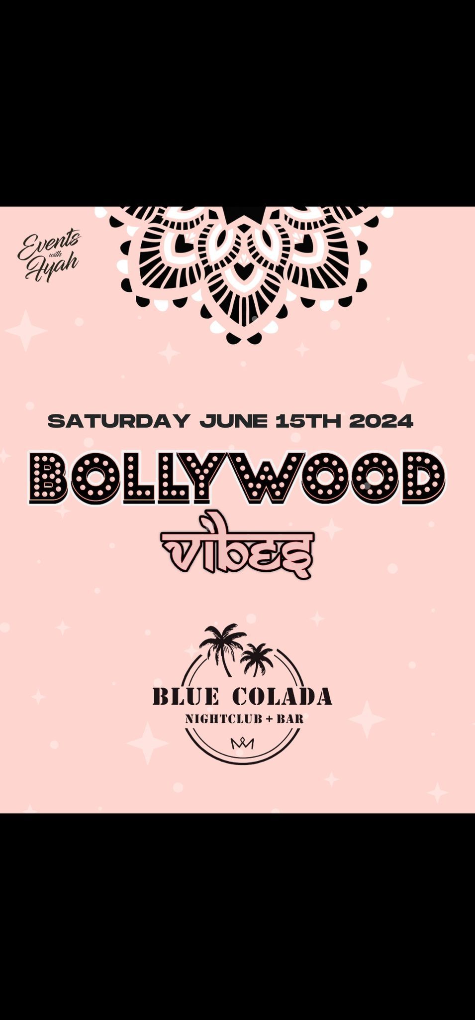 BOLLYWOOD VIBES (JUNE)