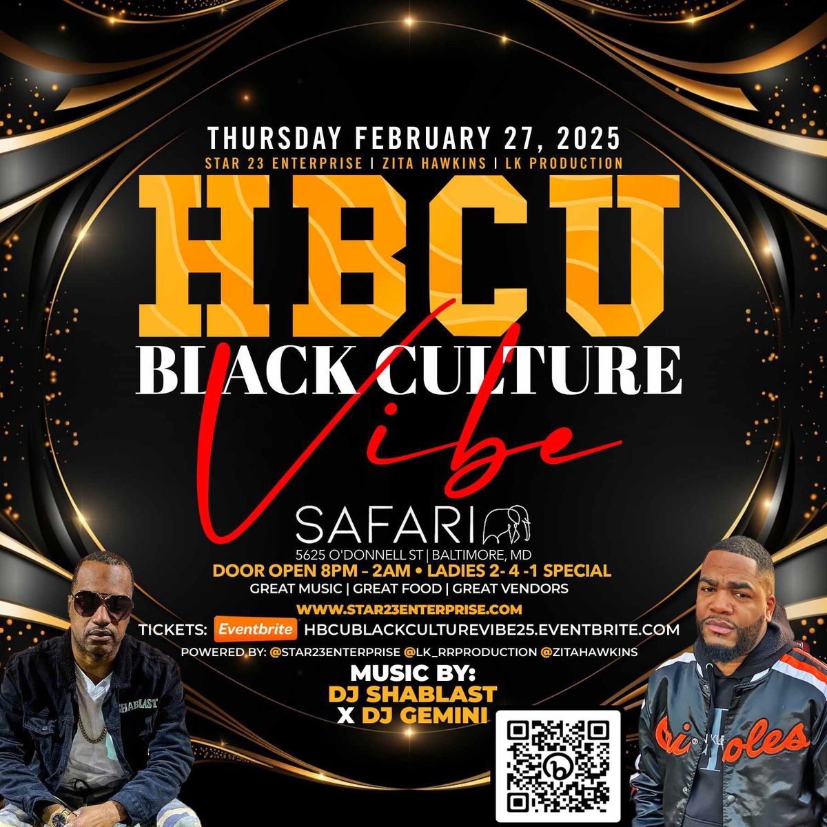 HBCU Black Culture Vibe Powered by Star 23 Enterprise, Zita Hawkins, and LK Production