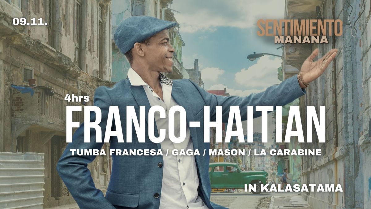 4hr Franco-Haitian Intensive \/ 9.11. 