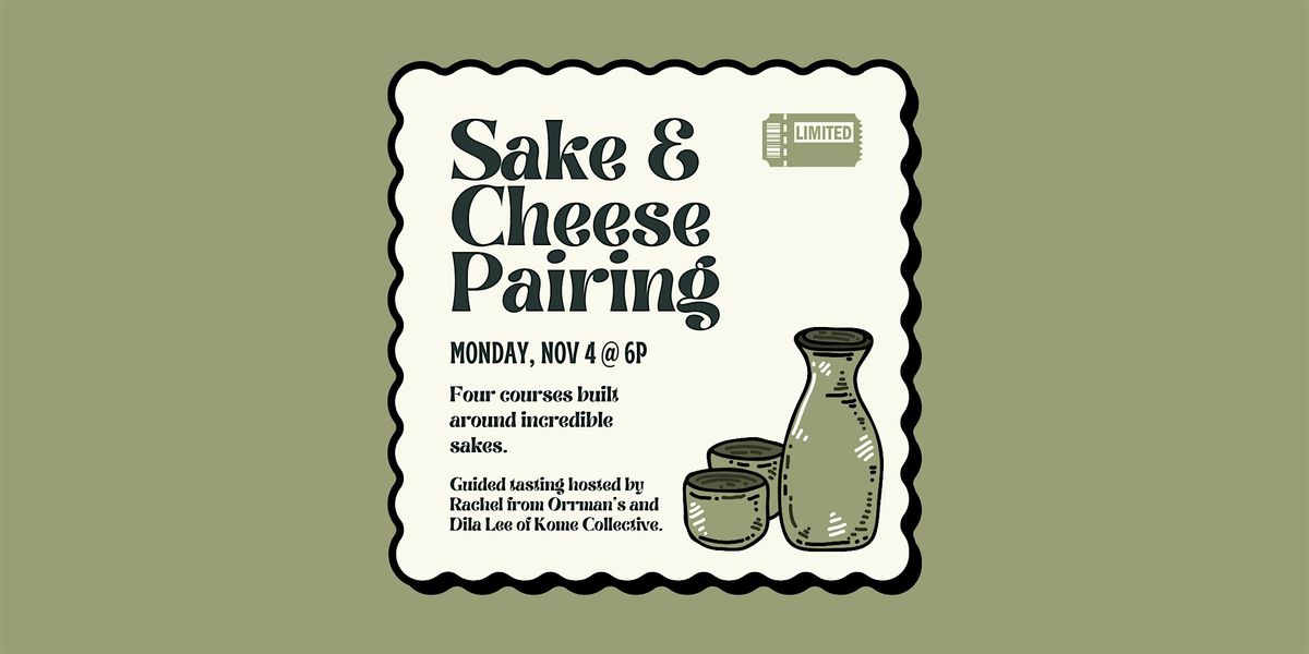 Sake & Cheese Pairing November