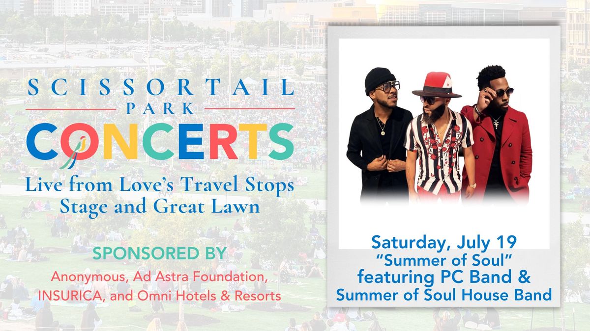 Scissortail Park Concerts 2025 - Summer of Soul Night