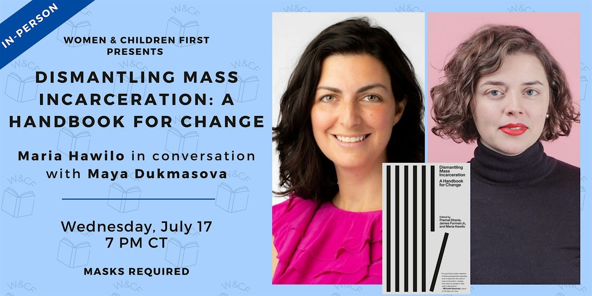 Dismantling Mass Incarceration: A Handbook for Change with Maria Hawilo
