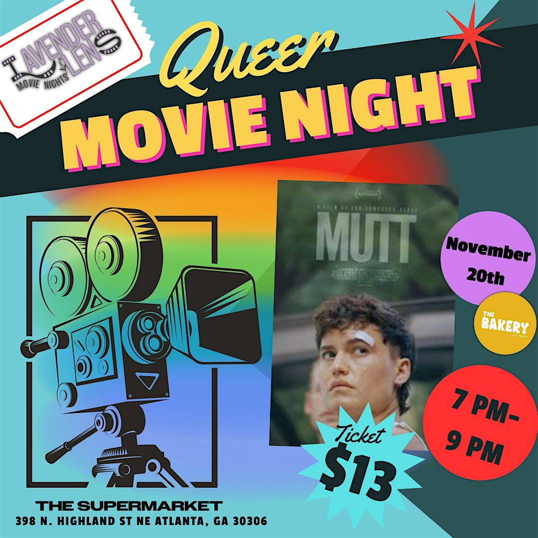 Lavender Lens: Queer Movie Night ~ "Mutt"