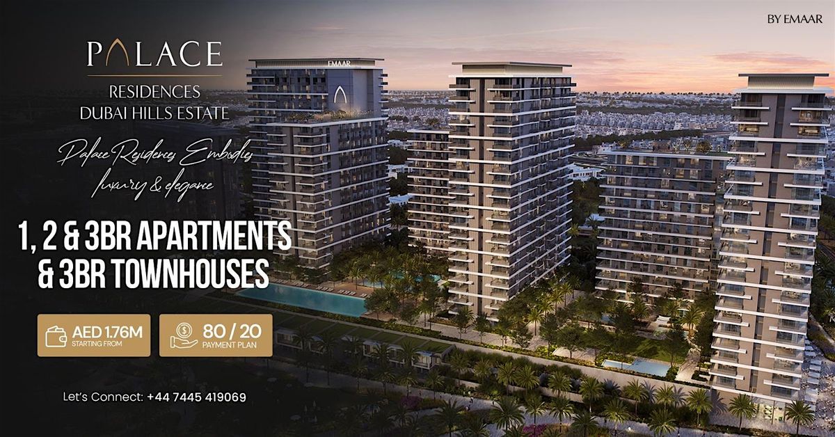 PALACE RESIDENCES AT DUBAI HILLS ESTATE