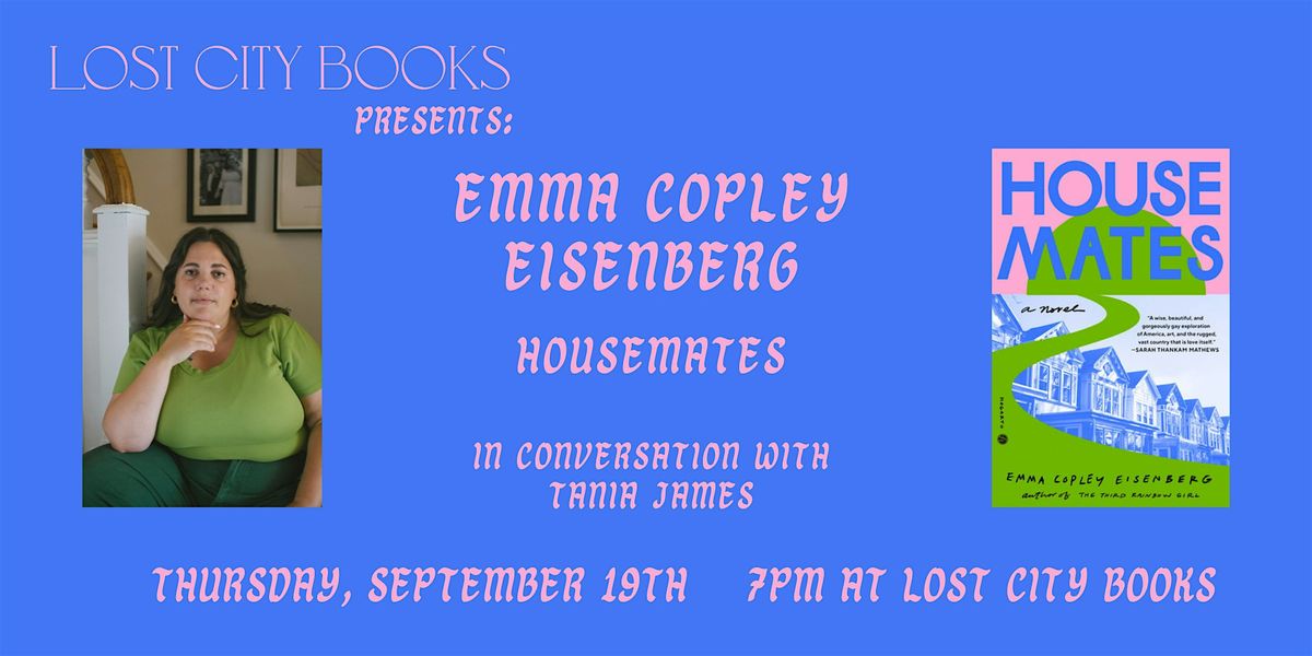 Housemates by Emma Copley Eisenberg