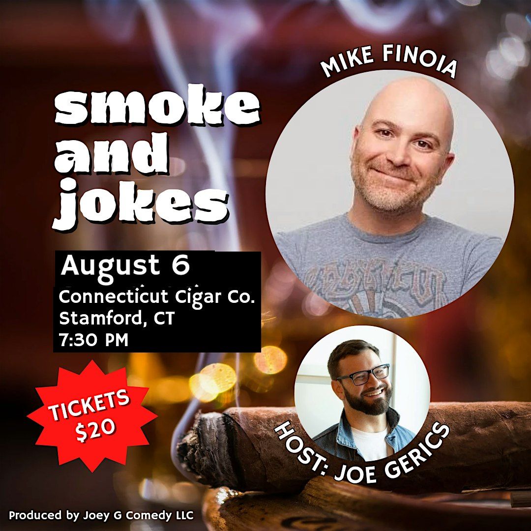 Smoke and Jokes at Connecticut Cigar Company - Mike Finoia Headlines!