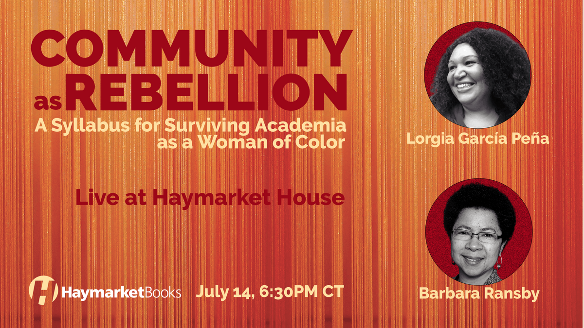Community as Rebellion: Surviving Academia as a Woman of Color