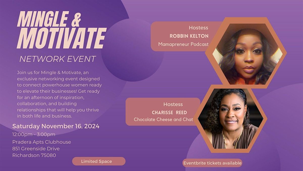 Mingle & Motivate Networking Event