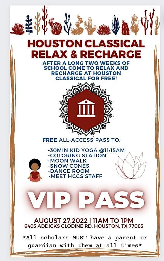 Relax & Recharge with Houston Classical Charter School