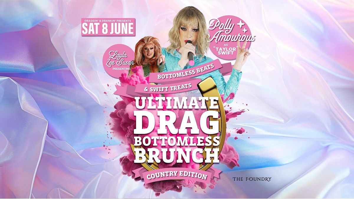 The Ultimate Drag Bottomless Brunch - Country Edition