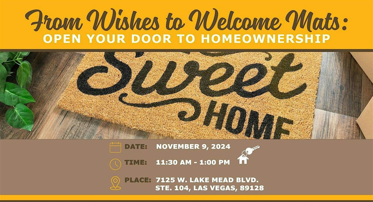 From Wishes to Welcome Mats: Open Your Door to Homeownership