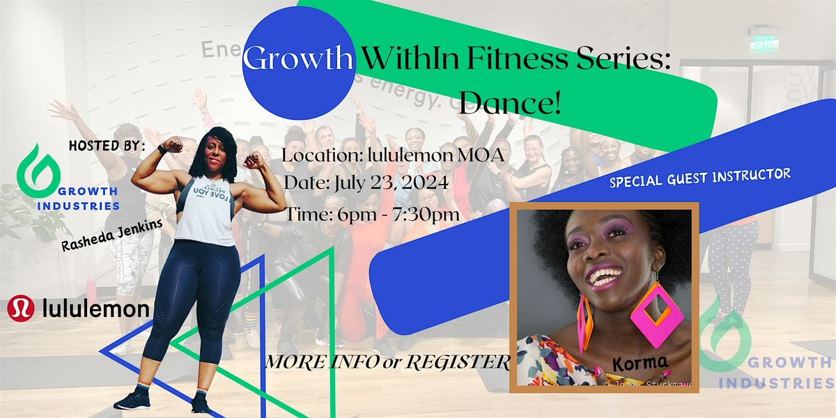 Growth WithIn Fitness Series: Dance!