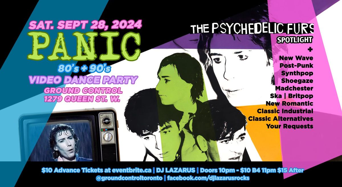 PANIC: 80's\/90's Video Dance Party w\/ Psychedelic Furs Spotlight