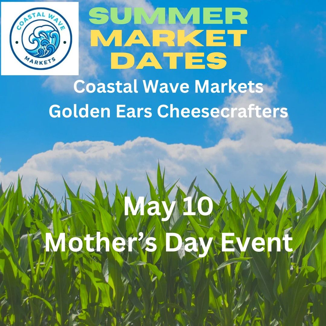 Coastal Wave Markets at Golden Ears Cheescrafters