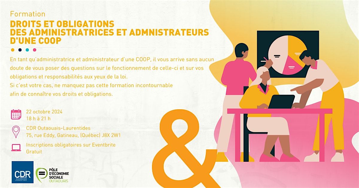 Droits et obligations des administratrices et administrateurs d'une COOP