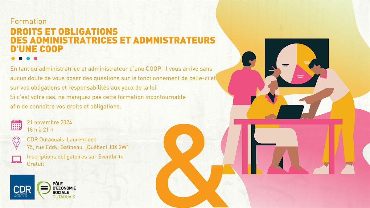 Droits et obligations des administratrices et administrateurs d'une COOP