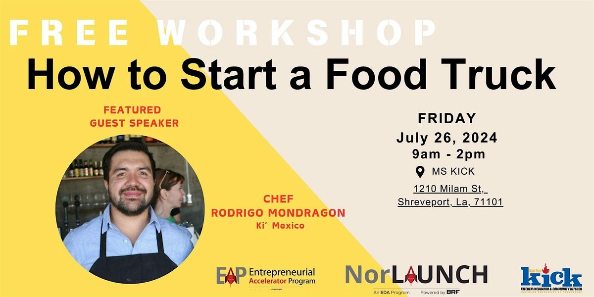 How to Start a Food Truck - Free Workshop