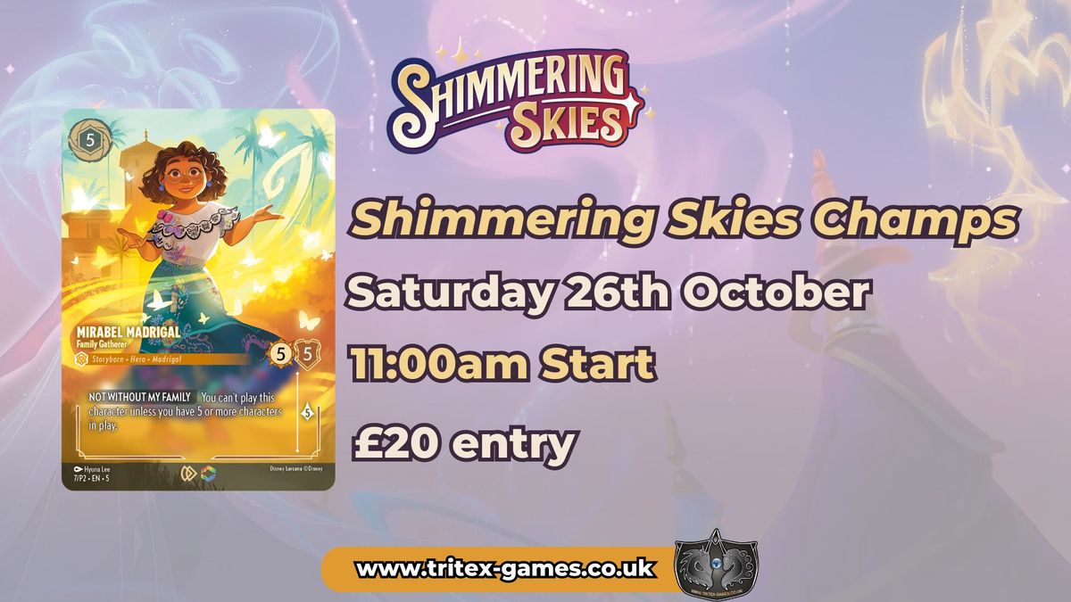 Tritex Games: Lorcana Shimmering Skies Champs \u2013 Saturday 26th October