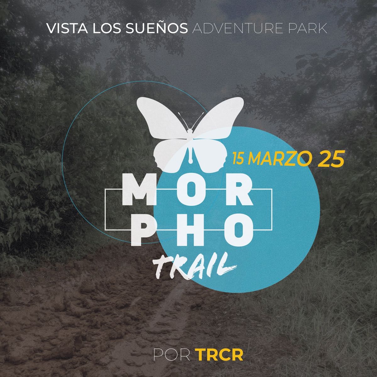 MORPHO TRAIL PRIMERA EDICI\u00d3N