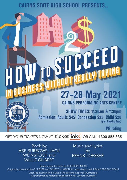 2021 MUSICAL: HOW TO SUCCEED IN BUSINESS WITHOUT REALLY TRYING