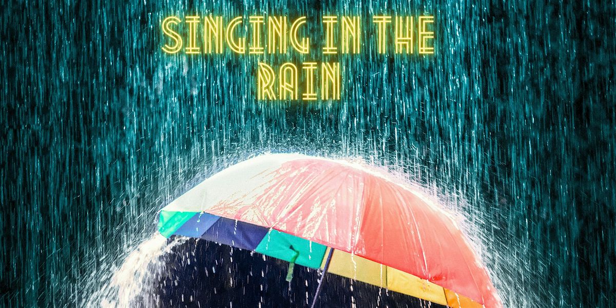 Introduction to Musical Theatre - SINGING IN THE RAIN Workshop
