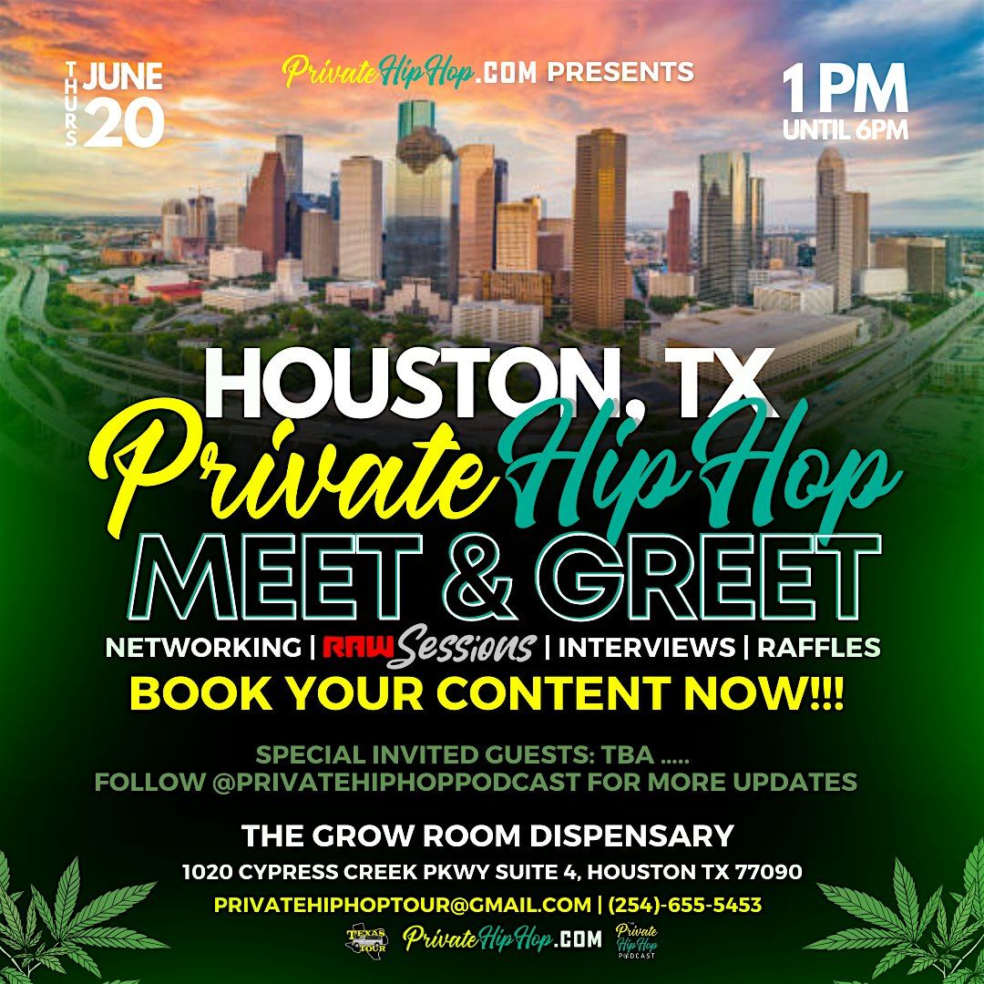 Houston, Tx | Private Hip-Hop \u201cMeet & Greet\u201d