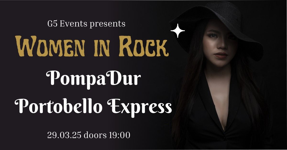 Women In Rock feat. PompaDur & Portobello Express