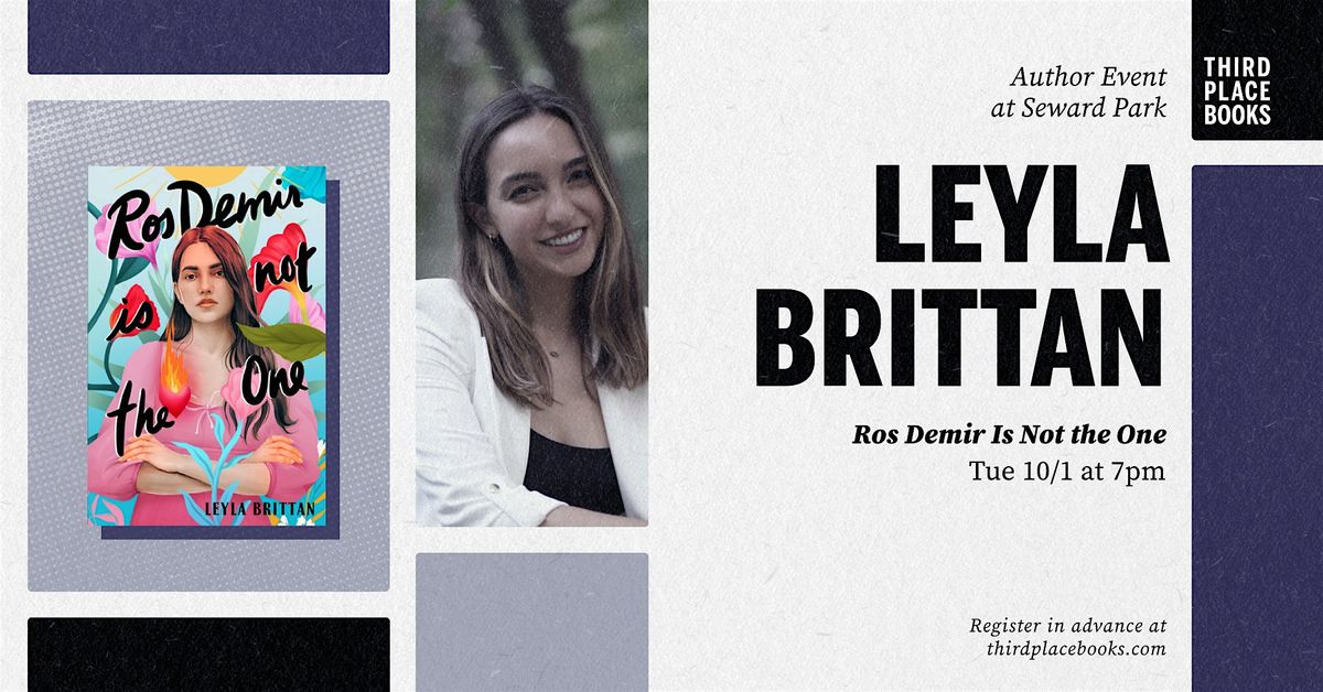 Leyla Brittan presents 'Ros Demir Is Not the One'