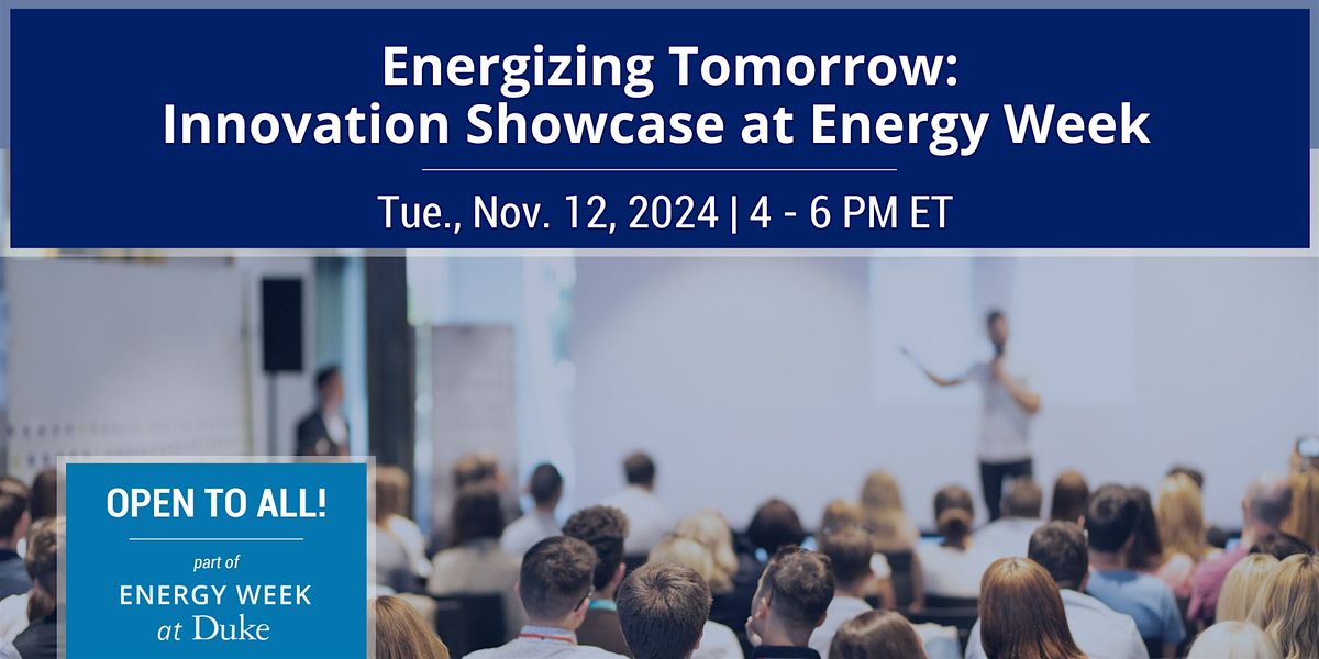 Energizing Tomorrow: Innovation Showcase at Energy Week