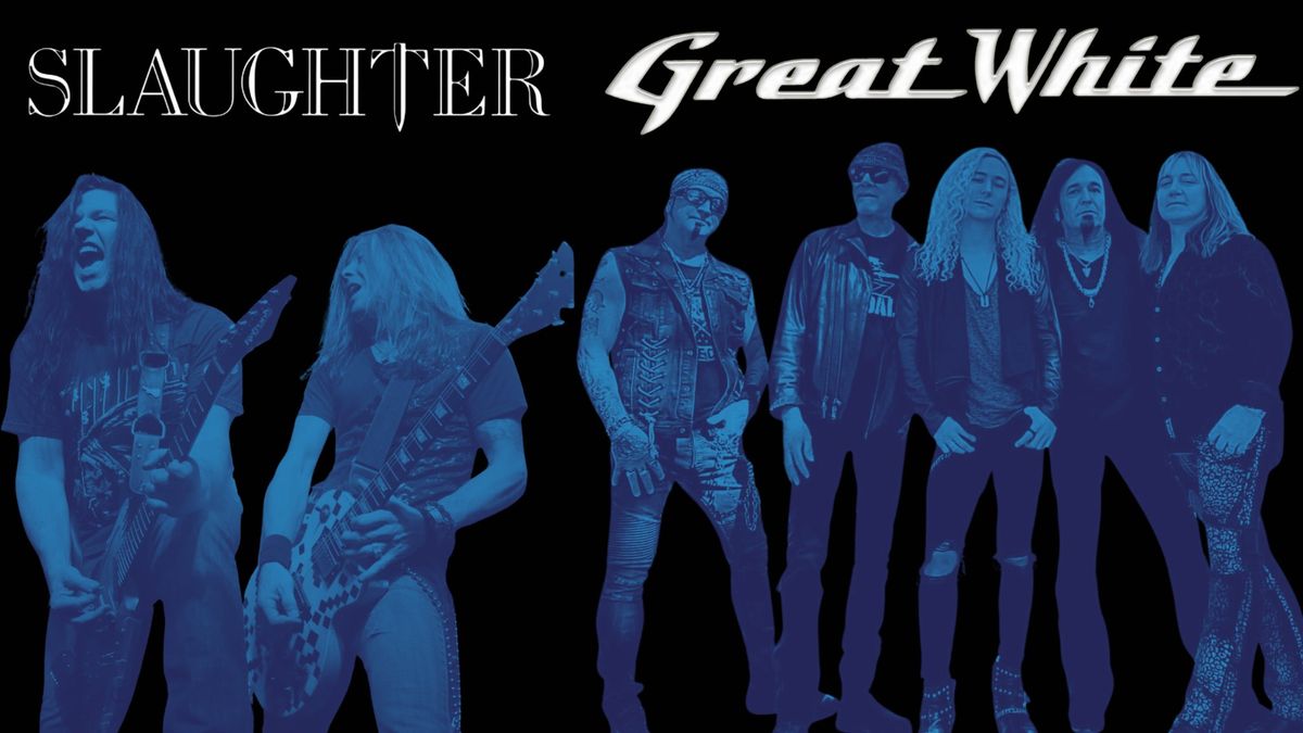 Great White \/\/ Slaughter 