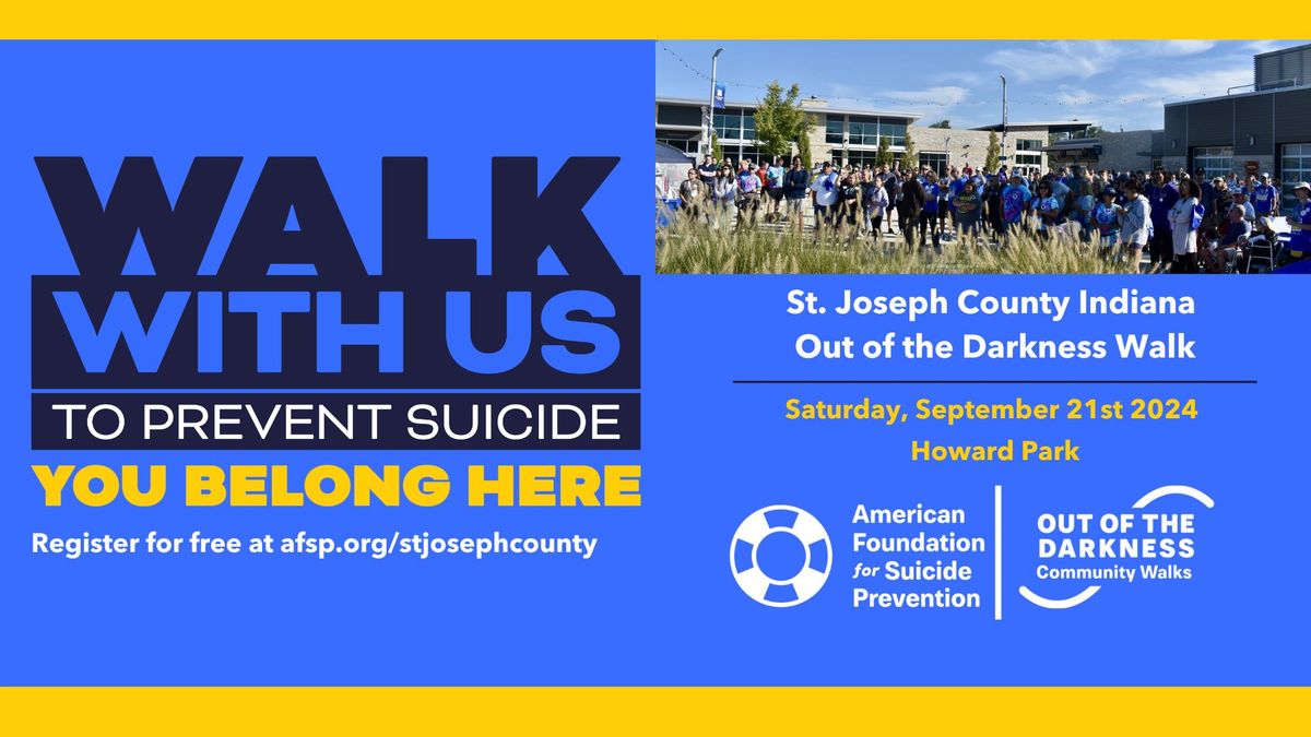 2024 St. Joseph County Out of the Darkness Walk