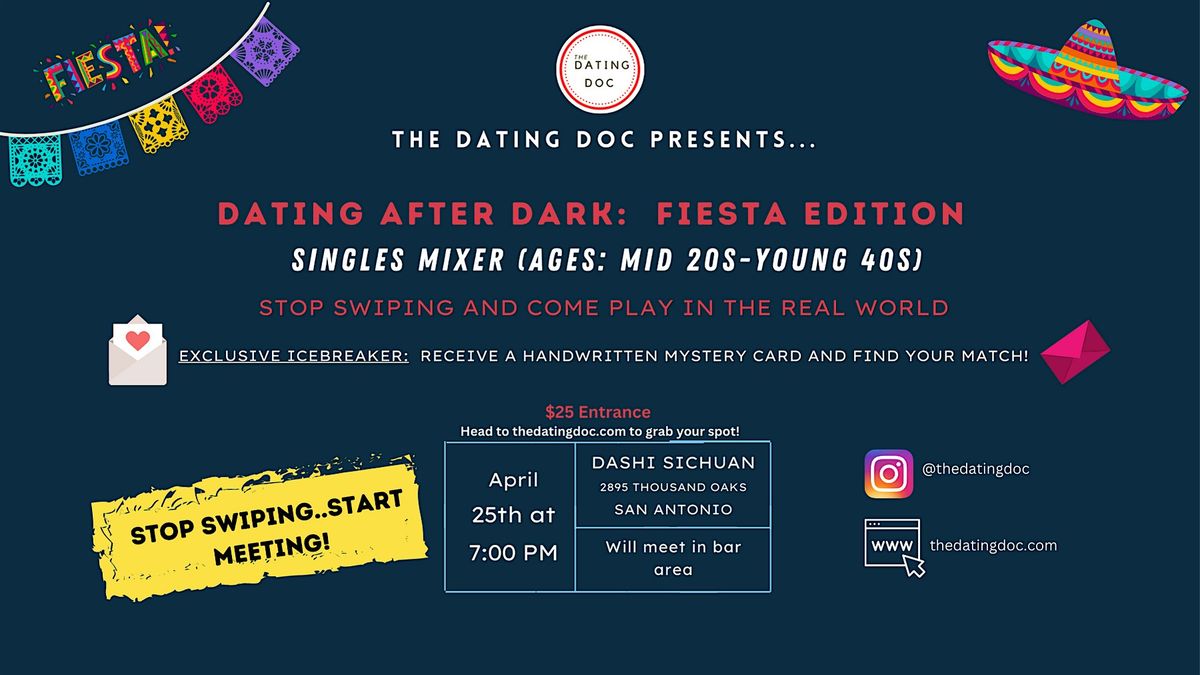 Dating After Dark: Fiesta  Singles Mixer (Ages:  Mid 20s-Young 40s)