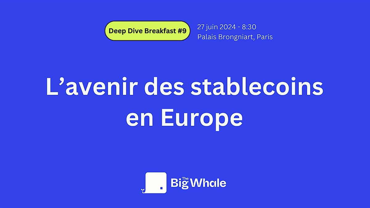 L\u2019avenir des stablecoins en Europe