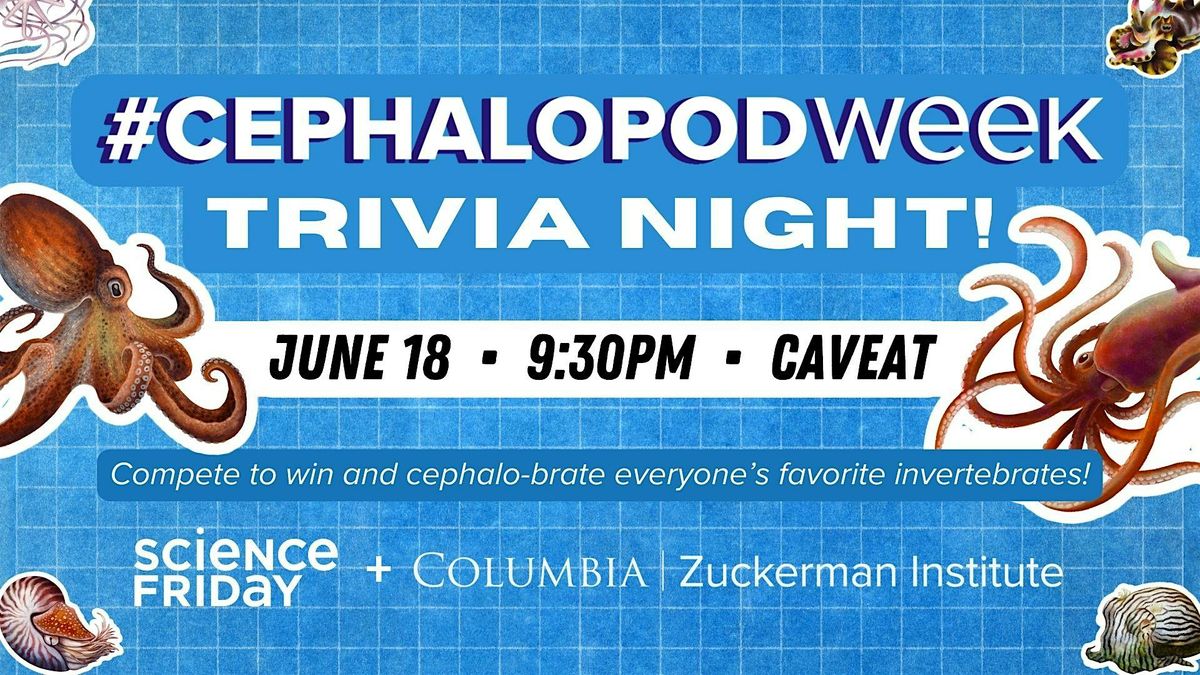 Cephalopod Week Trivia Night