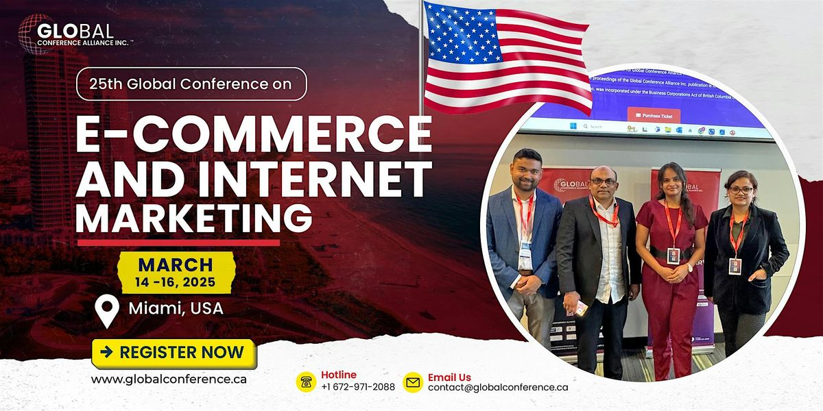 25th Global Conference on E-commerce and Internet Marketing (GCEIM)