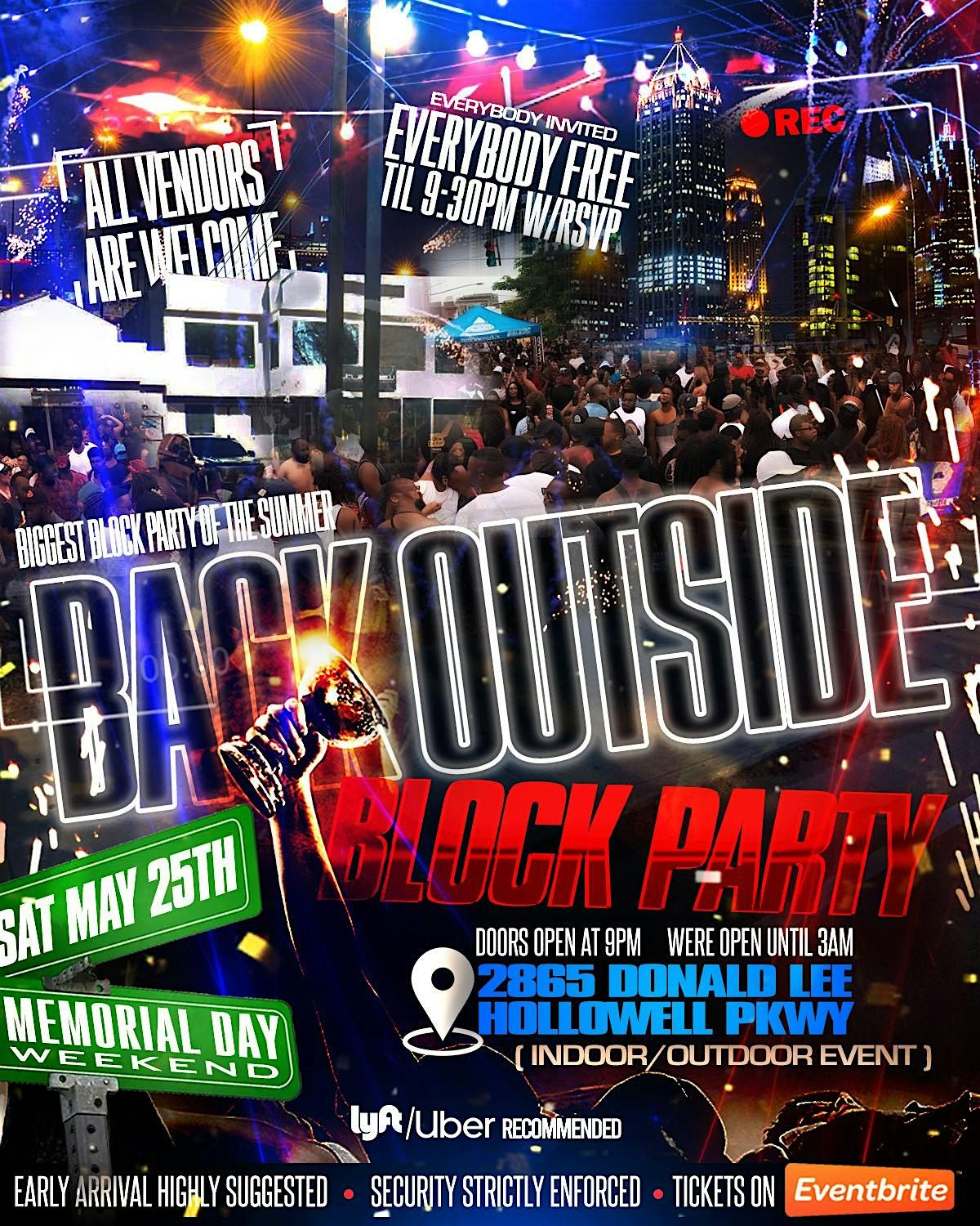 BACK OUTSIDE BLOCK PARTY SATURDAY MAY 25TH MEMORIAL WEEKEND (FREE TICKET)