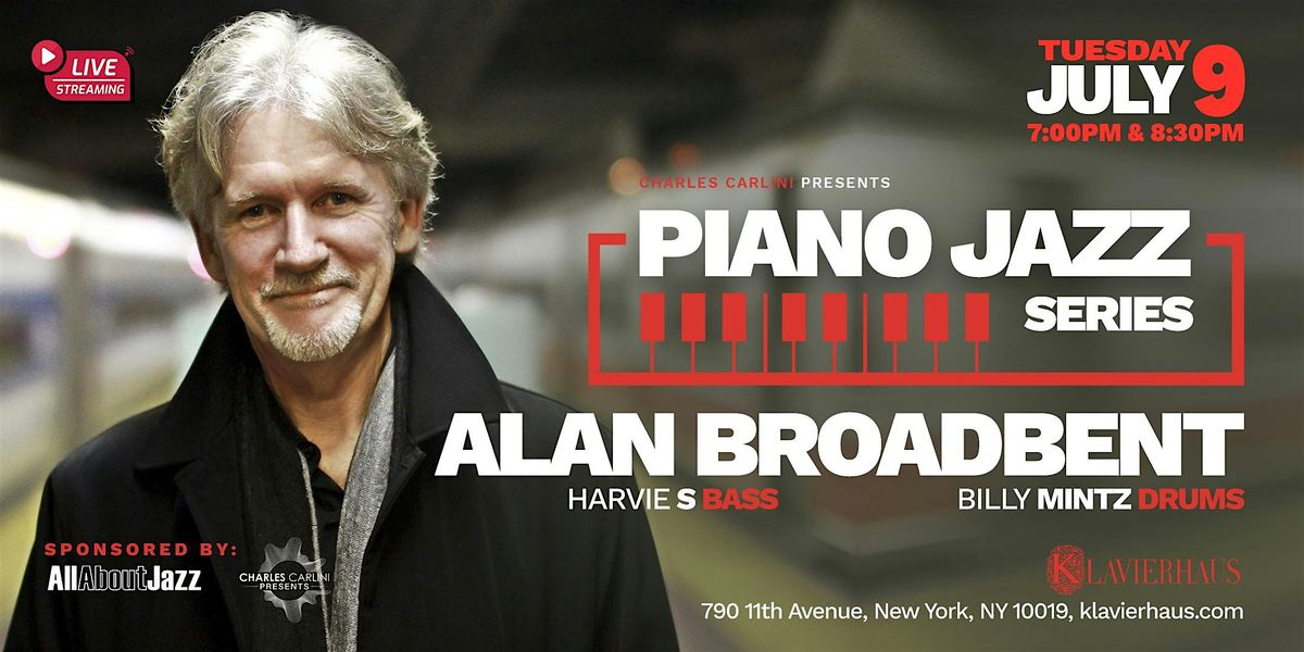 Piano Jazz Series: Alan Broadbent