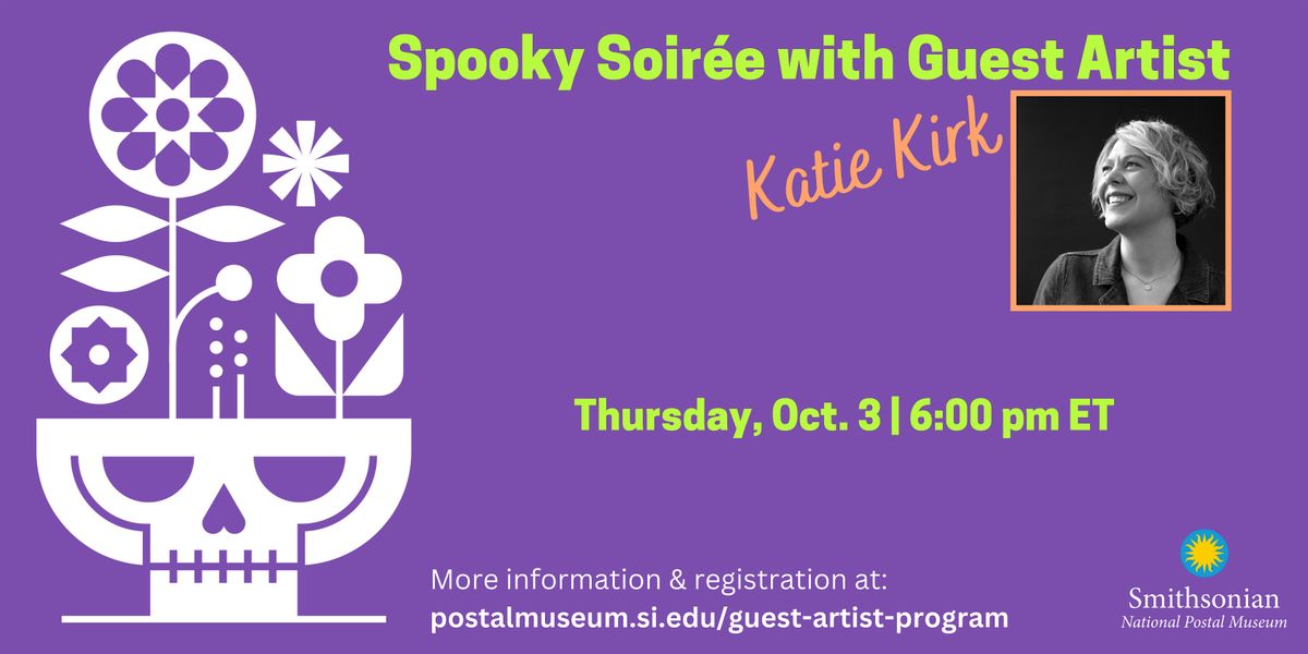 Spooky Soir\u00e9e with Guest Artist Katie Kirk