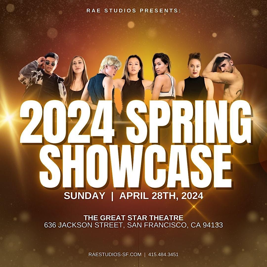 Rae Studios Presents: The Spring Showcase 2024