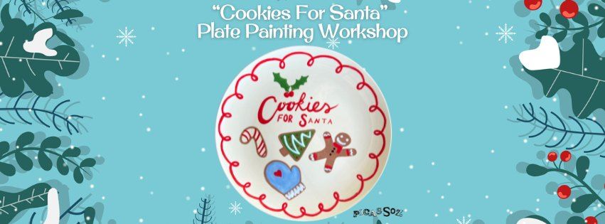 "Cookies for Santa" Plate Painting Party