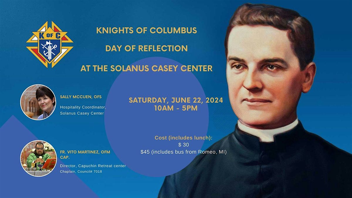 Knights of Columbus - Day of Reflection