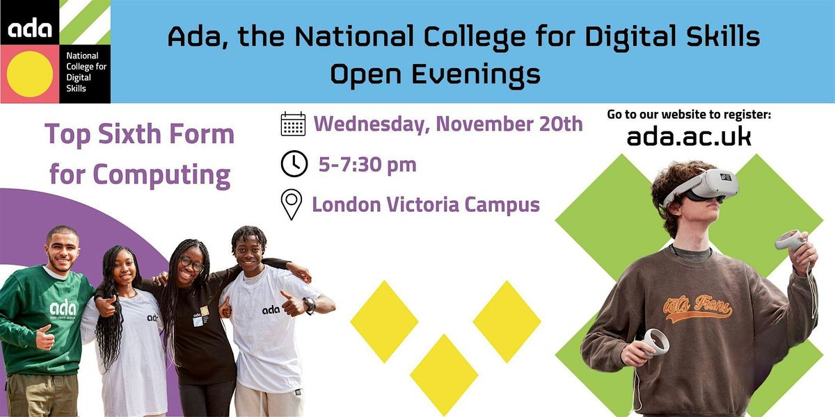 Sixth Form Open Evening at Ada, the National College for Digital Skills