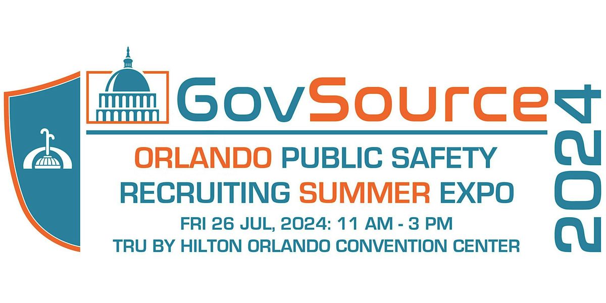 GovSource Orlando: Public Safety Job Fair Expo