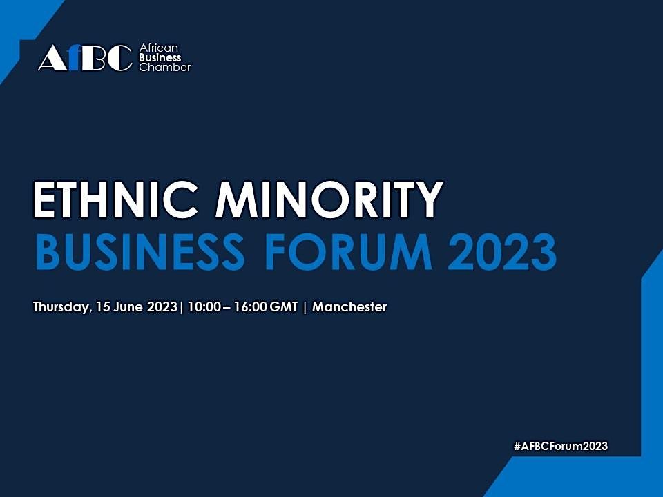 AfBC Ethnic Minority Business Forum 2023