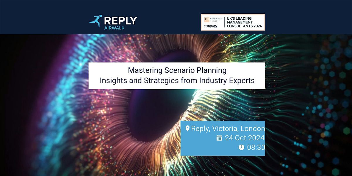 Mastering Scenario Planning: Insights and Strategies from Industry Experts